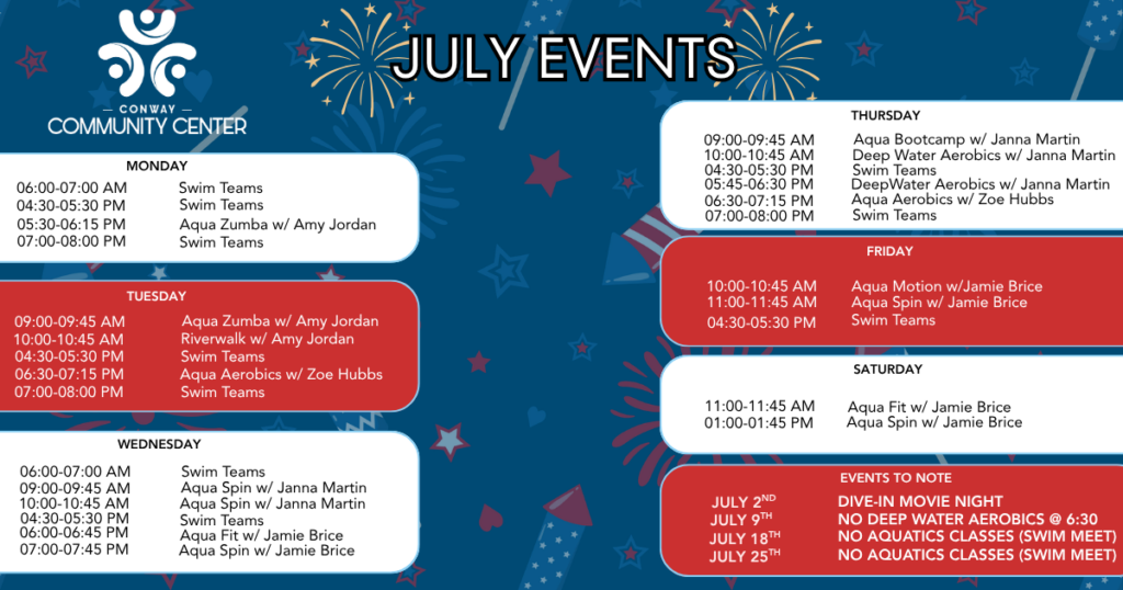 Conway Community Center July Event Calendar